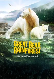 Poster "Great Bear Rainforest <span class="kino-show-title-year">(2019)</span>"